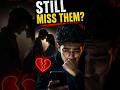 Why You Miss People Who Hurt You