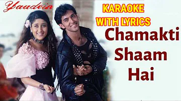 Chamakti Shaam Hai Karaoke with lyrics | yaadein | Dr.Manoj Katare( MK KARAOKE ) |