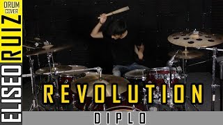 Revolution - Diplo - Drum Cover