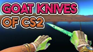 The 10 BEST KNIVES In CS2