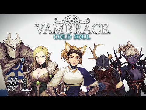 Vambrace: Cold Soul - #Прохождение 1