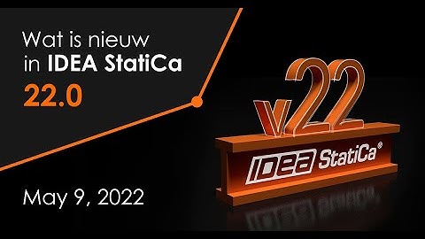 Wat is nieuw in IDEA StatiCa 22.0