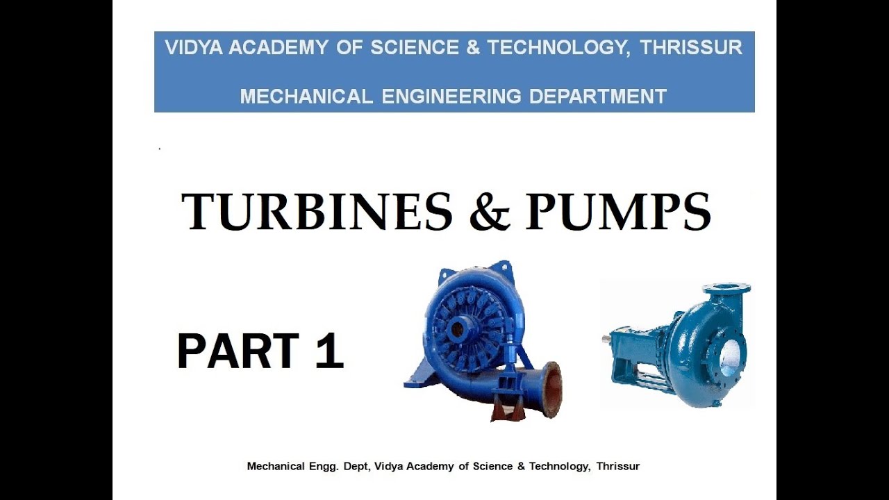 Turbines & Pumps Part 1 Introduction to Pumps YouTube