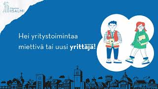 Aloittavalle Yrittäjälle - Katso Iisalmen Kaupungin Maksuttomien Neuvontapalveluiden Esittely
