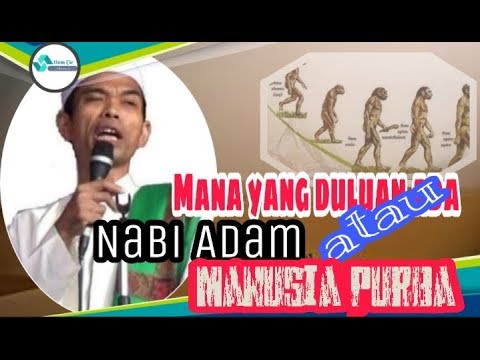 manakah-lebih-mula-ada,-adam-atau-manusia-purba-|-kajian-ustadz-abdul-somad.-lc.-ma