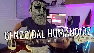 System Of A Down - Genocidal Humanoidz [Bass Cover]