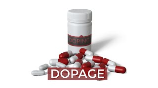 DOPAGE - Mythe ou réalité 