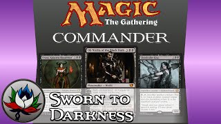Mono Black “Sworn to Darkness” Commander 2014 Deck Tech featuring Ob Nixilis of the Black Oath!