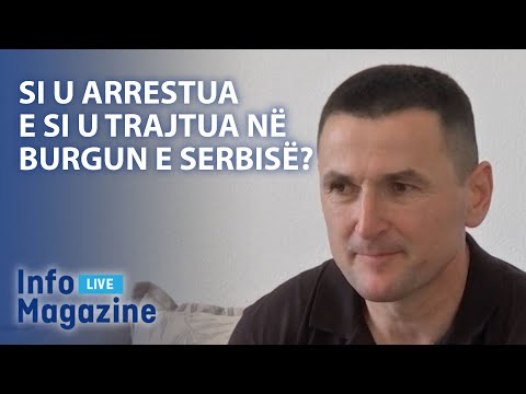 Si u arrestua e si u trajtua në burgun e Serbisë? - rrëfen Maçastena - Klan Kosova
