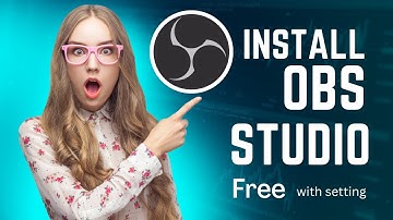Step By Step Guide Of Download and Install OBS Studio | Install OBS Studio with complete setting