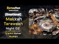 Makkah Taraweeh 2025 1446 Ramadan Night 02 Emotional Sheikh Maher Last 2 Witr Makkah Taraweeh 2025 1446 Ramadan Night 02 Emotional Sheikh Maher Last 2 Witr