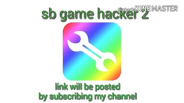 !!!!!!!!!!SB GAME HACKER 2!!!!!!!!!