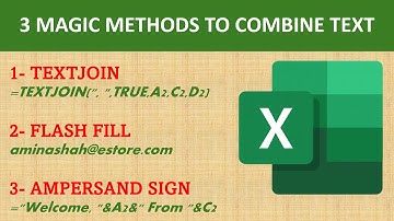 3 Easy Ways to Combine Text in Excel | TEXTJOIN, Flash Fill & Ampersand Explained