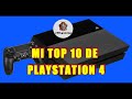 MI TOP 10 DE JUEGOS DE PLAYSTATION 4 (PS4)