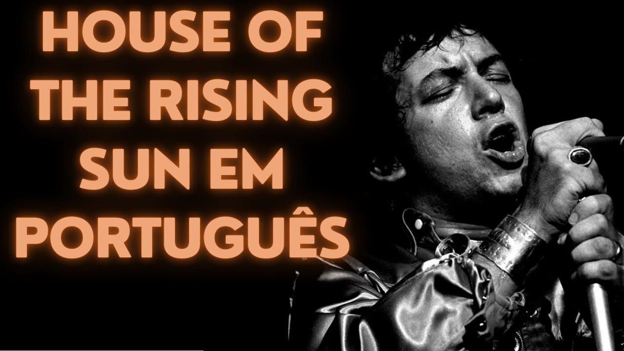 A Casa do Sol Nascente: as versões brasileiras de House of the Rising Sun