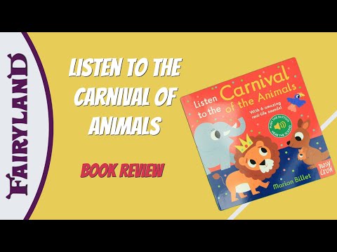 Listen to the Carnival of the animals | Children Book Review