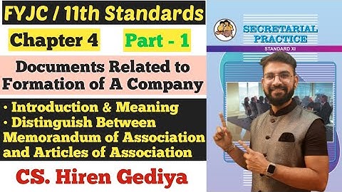 SP | Chapter 4 | Documents Related to Formation of A Company | Introduction | Class 11th |