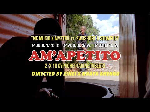 Tnk &Amp; Myztro - Am'Apetito (Offical Music Video) Ft. 2Woshort &Amp; Stompiiey