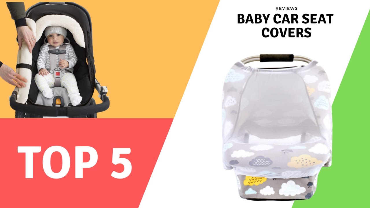 The Top 5 Best Baby Car Seat Covers Reviews 2020 YouTube