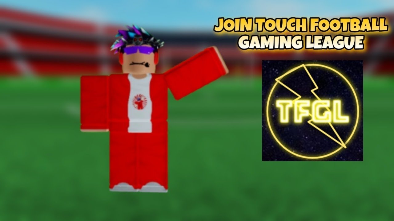 JOIN TOUCH FOOTBALL GAMING LEAGUE! (TFGL) - YouTube