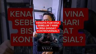 Film Vina Sebelum 7 Hari Kontroversi? 