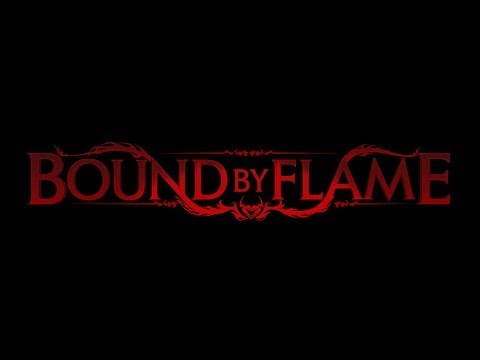 BOUND BY FLAME - All You Need to Know in One Video (Pre-Release)