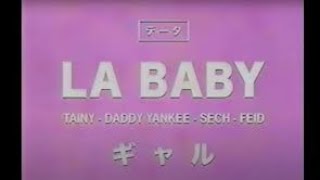 Tainy, Daddy Yankee, Feid, Sech - LA BABY (official video)