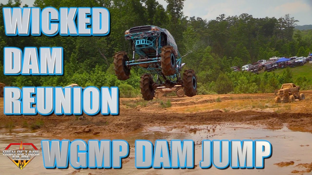 WICKED DAM REUNION DAM JUMP WEST GEORGIA MUD PARK 2019