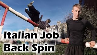 How to learn Italian Job Back Spin in one training (Italian Job Back Spin Tutorial)