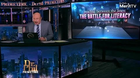 Dr. Phil Primetime - Reading Between The Lines: The Battle For Literacy