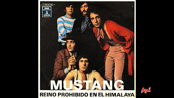 Los Mustang - Singles Collection 9.- Mustang, reino prohibido en el Himalaya (partes I y II) (1970)