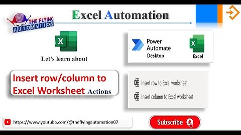 Insert row/Column to Excel Worksheet Action|Excel Automation|MS Power Automate|MS PAD Tutorial - 17