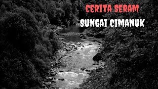 Cerita Misteri Mancing Di Sungai Cimanuk