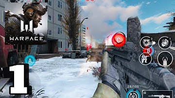 Warface Go Multiplayer FPS Full Walkthrough Gameplay Part 1 ( Android, IOS )
