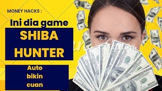 APLIKASI GAME PENGHASIL CUAN SHIBA HUNTER YANG TERCEPAT || AUTO BIKIN CUAN ! screenshot 4