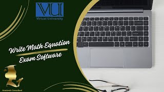 Write Math Equation in Exam Software | VU | ECO | MTH | STA | PHY | CS | MGT | PSY | SOC | BIO | ZOO screenshot 2