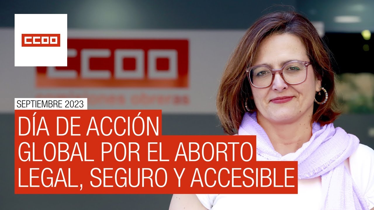 Día de Acción Global por el Aborto Legal, Seguro y Accesible - YouTube