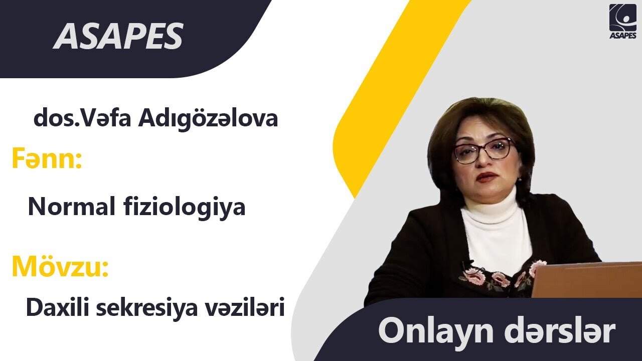 ONLAYN DƏRSLƏR | Normal fiziologiya - Normal fiziologiya