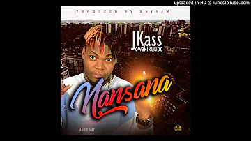 Nansana by jkass (latest uganda music 2020)