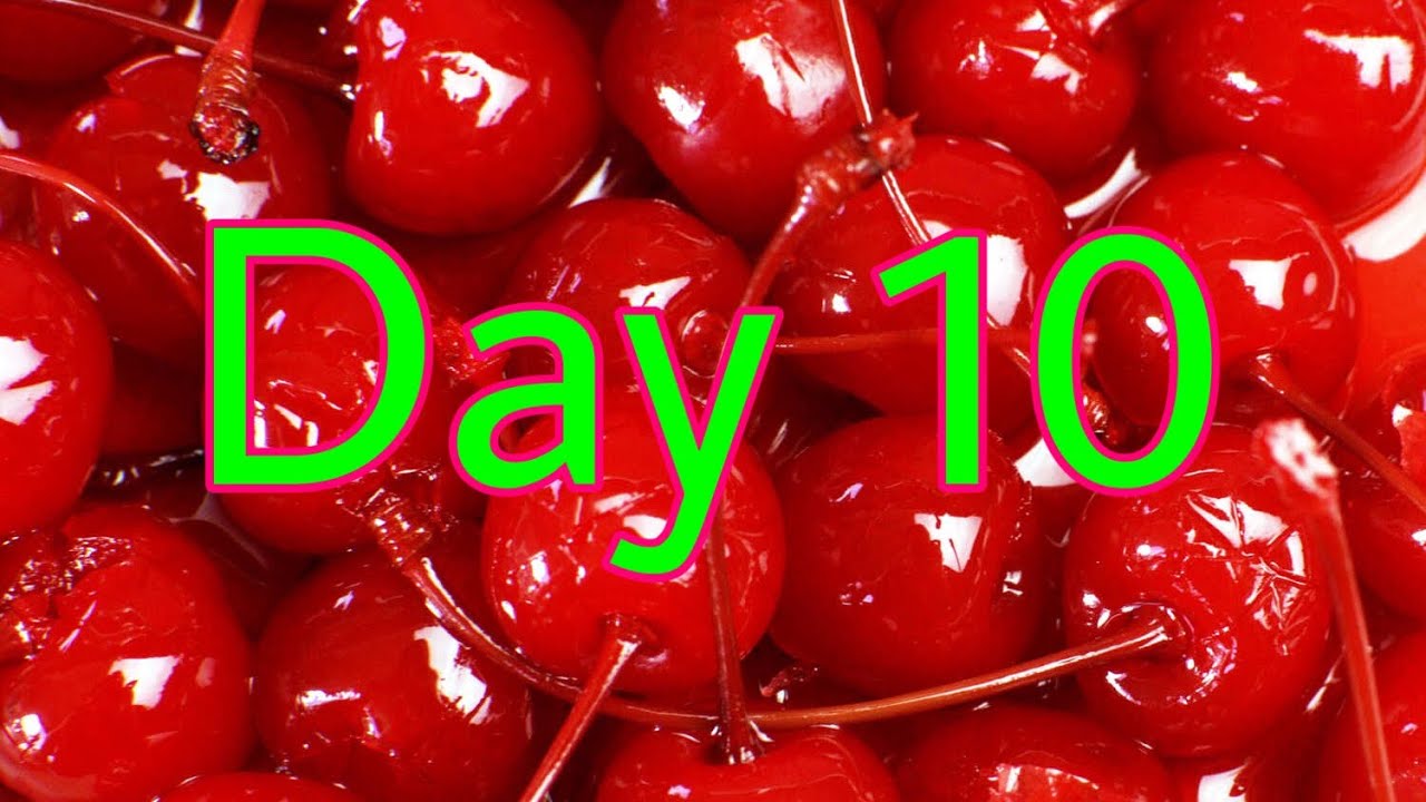 Day 10 Cherry Daily YouTube