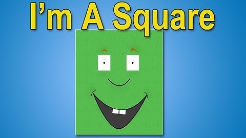 The Square Song | I