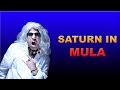 Saturn in Mula Nakshatra in Vedic Astrology (Dr. Transit 2017)