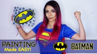 Painting Made Easy 01 - BATMAN
