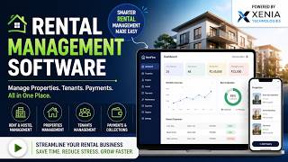 Best Rental Management Software | Hostel, Property & Tenant Management | Xenia Technologies