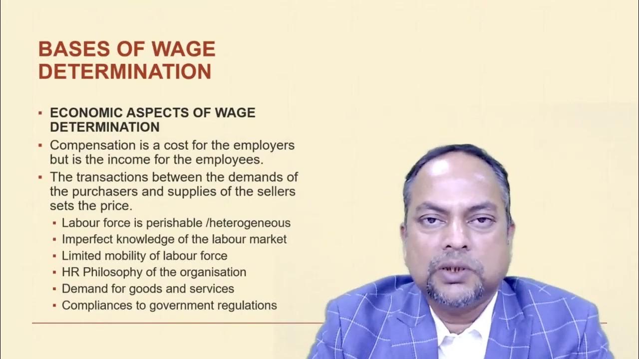 Bases of wage determination MMPH 007 (Part 3) Compensation and