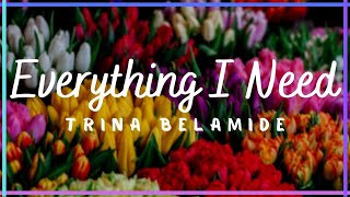 Wedding Expothemes And Motifs Song Everything I Need By Trina Belamide