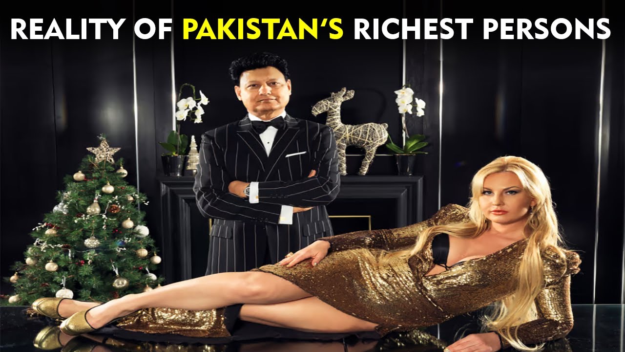 Top 6 Richest Peoples in Pakistan 2023 List Of Pakistani Billionaires