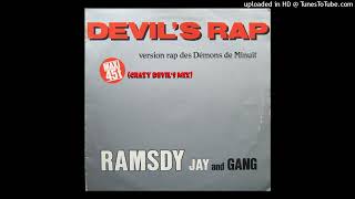 Ramsdy Jay And Gang - Devil's Rap (Crazy Devil's Mix)