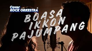 BOASA IKKON PAJUMPANG - (Cover Rock Orkestra) | Aransemen Megah Lagu Batak Terbaru 2026