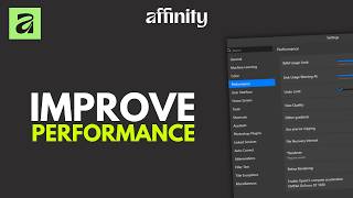 Affinity Photo & Designer Lag Fix: Best Performance Settings